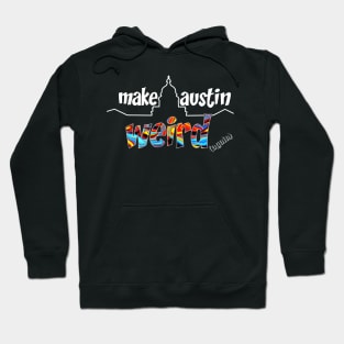 Make Austin Weird capitol building silhouette Hoodie